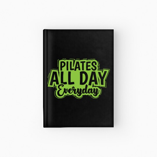 Pilates all Day Everyday Powerhouse Hardcover Journal