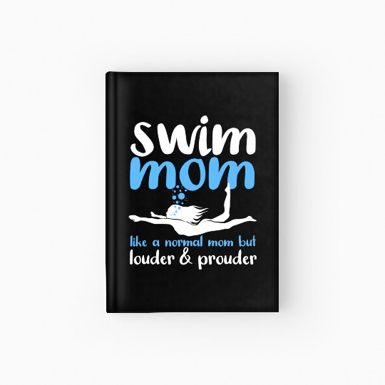 Swimming Swim Mom Hardcover Journal