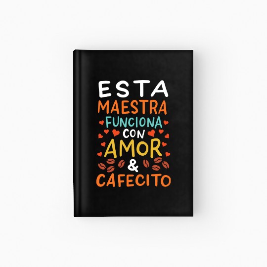 Spanish Teacher Maestra Hardcover Journal