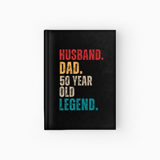 Funny 50th Birthday For Men Gifts Vintage Dad Hardcover Journal