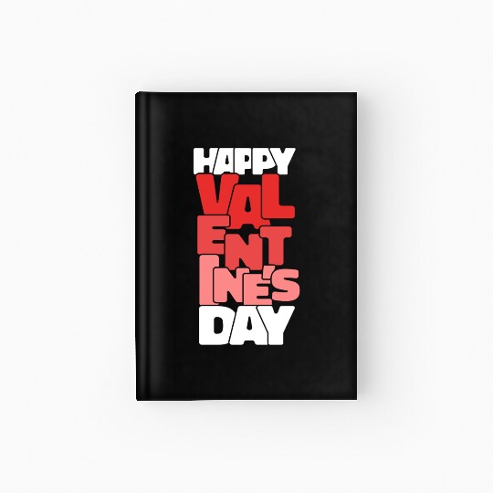 Vintage Happy Valentine's Day February 14 Typograp Hardcover Journal