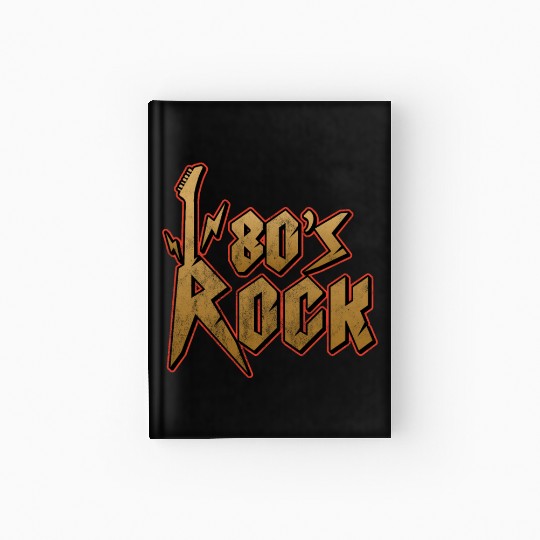80s Rock Music Genre Eighties Vibe Retro Musician Hardcover Journal