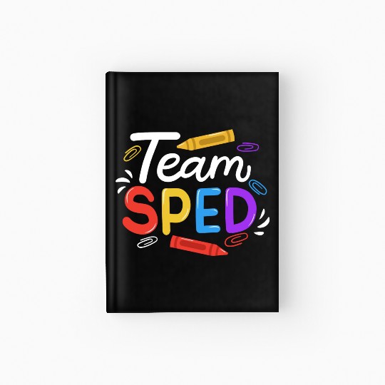 Sped Special Education Sped Teacher Student Hardcover Journal