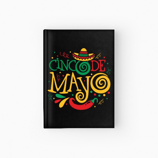 Cinco De Mayo Fiesta Surprise Camisa 5 De Mayo Hardcover Journal