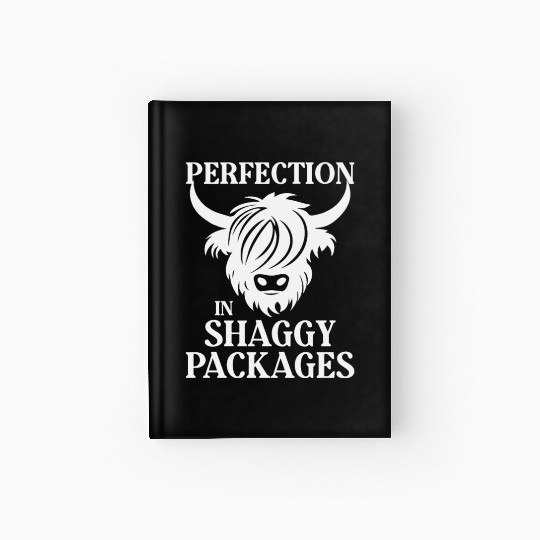 Perfection In Shaggy Packages Highland Cow Hardcover Journal