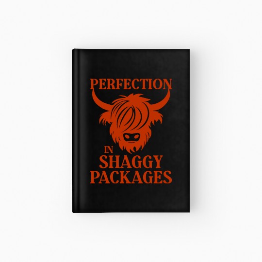 Perfection In Shaggy Packages Highland Cow Hardcover Journal