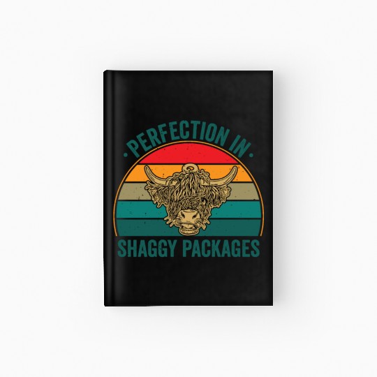 Perfection In Shaggy Packages Highland Cow Hardcover Journal