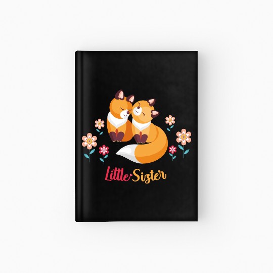 Cute Fox Siblings Gift for Little Sister Hardcover Journal