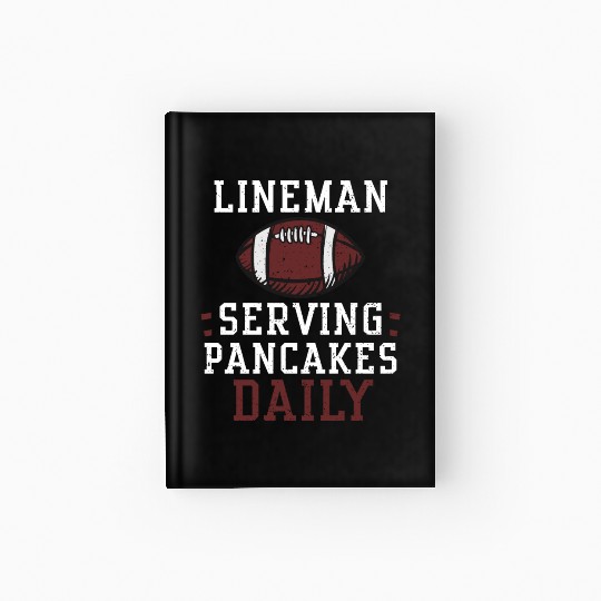 Lineman Serving Pancakes Daily Hardcover Journal