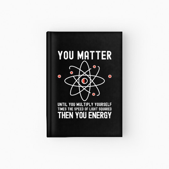 Funny Science, Atom Science, You Matter Energy, Hardcover Journal