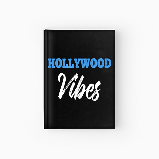 HOLLYWOOD Vibes Hardcover Journal