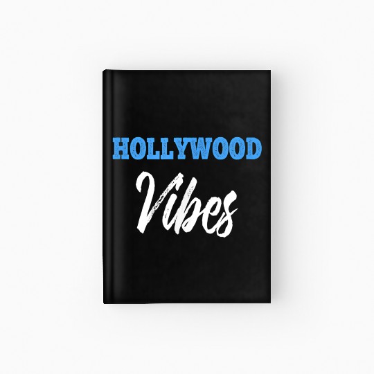 HOLLYWOOD Vibes Hardcover Journal