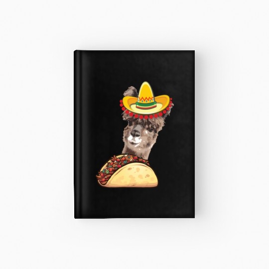 Llama Eating Taco Lover Cinco de Mayo Hardcover Journal