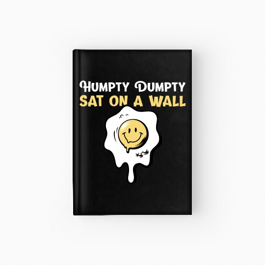 Humpty Dumpty Nursery Rhymes For Funny People Hardcover Journal