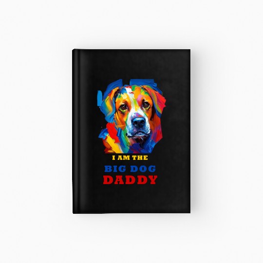 Big Dog Daddy Hardcover Journal