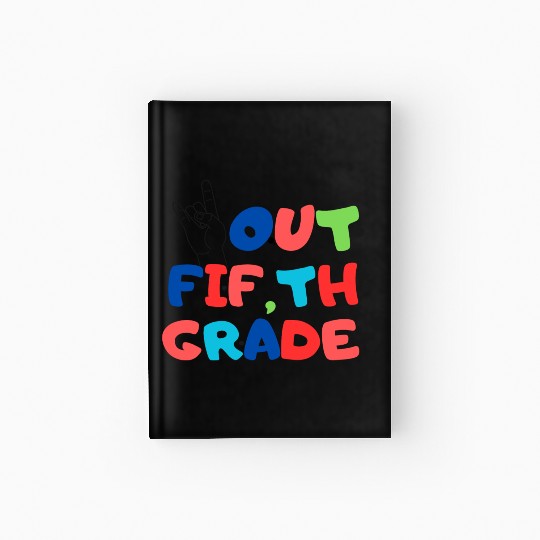 happy last day of school teacher students graduati Hardcover Journal