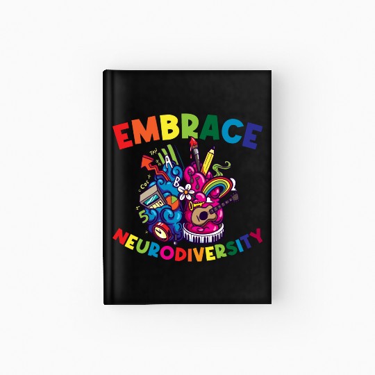 Embrace Neurodiversity Funny Adhd Hardcover Journal