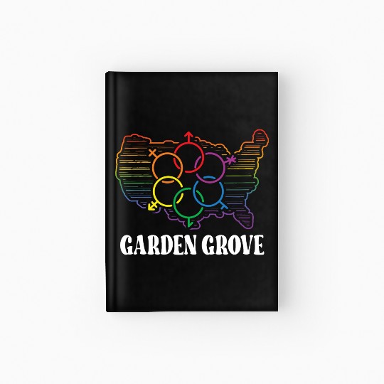 Garden Grove Pride Month Pride Flag LGBT Community Hardcover Journal