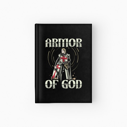 Armor of God Templar Knight Christian Faith Jesus Hardcover Journal