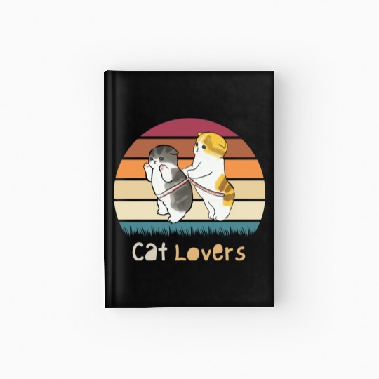 Cat Lovers Cute Gifts For Animal Lovers Hardcover Journal