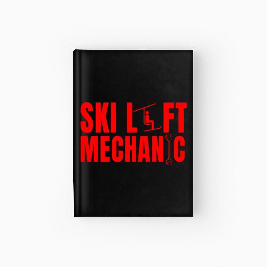 Ski Lift Mechanic Hardcover Journal