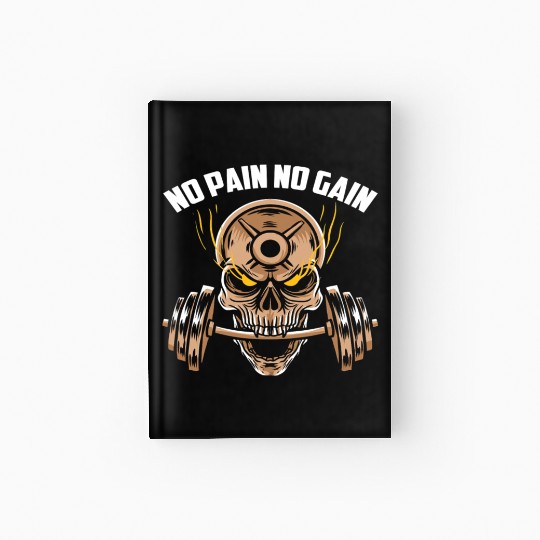 No Pain No Gain Exercise Workout Motto Gym Rat Gym Hardcover Journal