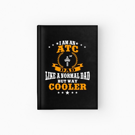 Great ATC Dad Outfit Air Traffic Controller Hardcover Journal