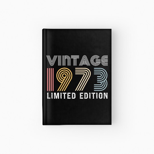vintage 1973 limited edition vintage 50th birthday Hardcover Journal