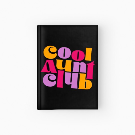 Cool Aunt Club Hardcover Journal