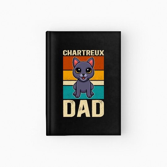 Chartreux Dad Cat Owner Hardcover Journal