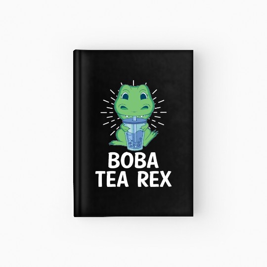 Boba Tea Rex Bubble Tea Lover Boba Tea Drinker Hardcover Journal