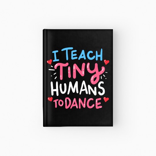Dance Teacher Hardcover Journal