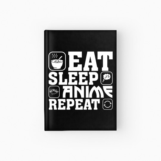 Eat Sleep Anime Repeat Kawaii Otaku Manga Japan Fa Hardcover Journal