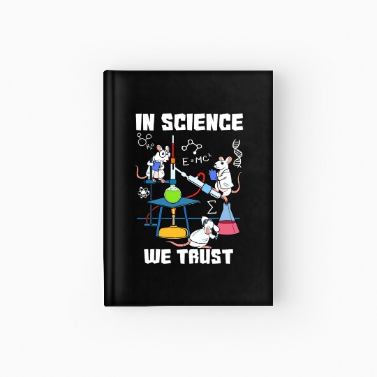Funny In Science We Trust Laboratory Chemicals Hardcover Journal