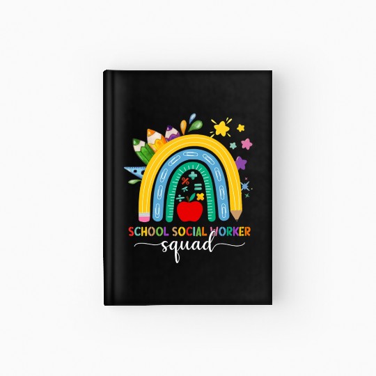 School Social Worker Squad Rainbow Teacher Back To Hardcover Journal