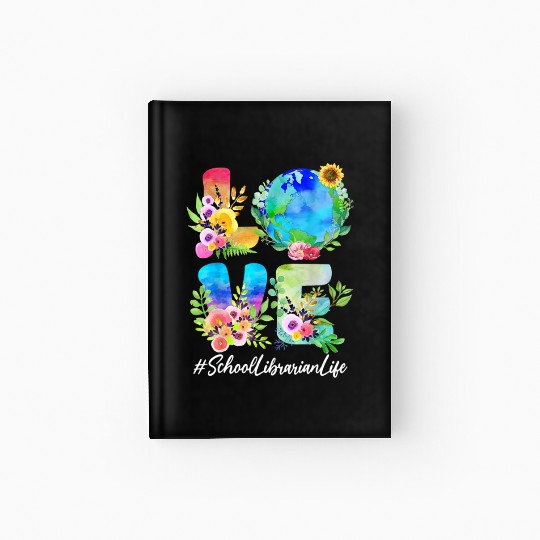 School Librarian Love World Earth Day Save The Pla Hardcover Journal