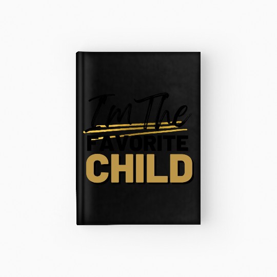 Im The Favorite Son my son in law is my favorite Hardcover Journal