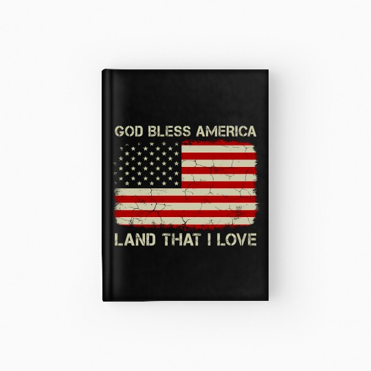 Old American Flag God Bless America Land That I Lo Hardcover Journal