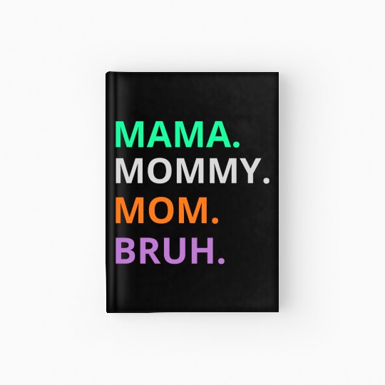 vintage international women's day mama,mommy;bruh Hardcover Journal