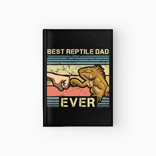 Best Reptile Dad Ever Hardcover Journal