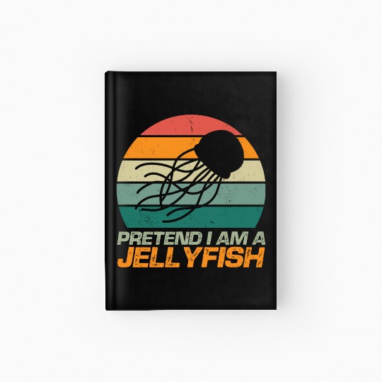 Retro Pretend I m A Jellyfish Ocean Lover Vintage Hardcover Journal