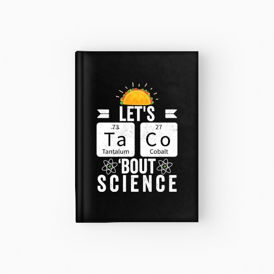 Lets Tacos Bout Science Funny Cinco De Mayo For Hardcover Journal