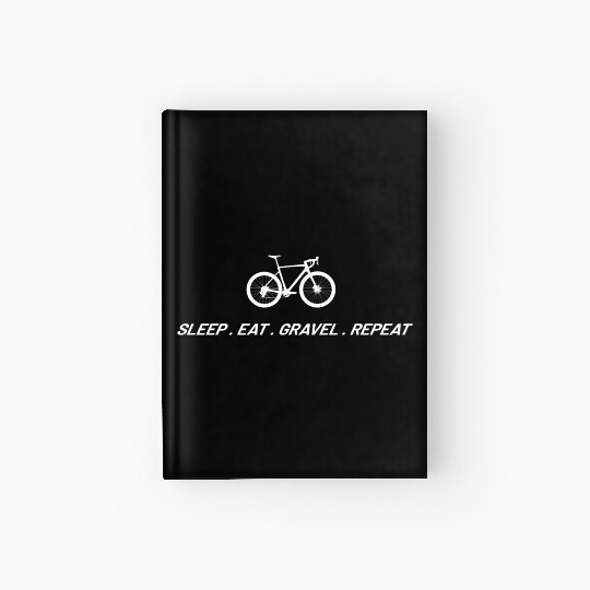 Sleep Eat Gravel Repeat Cyclocross Cycling Gear Gr Hardcover Journal
