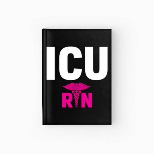 Icu Registered Nurse Intensive Care Unit Rn Staff Hardcover Journal