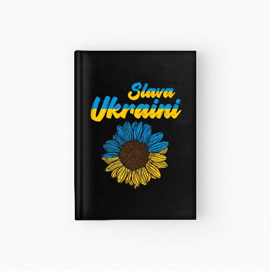 Slava Ukraini Ukrainian Sunflower Flag Ukraine Hardcover Journal