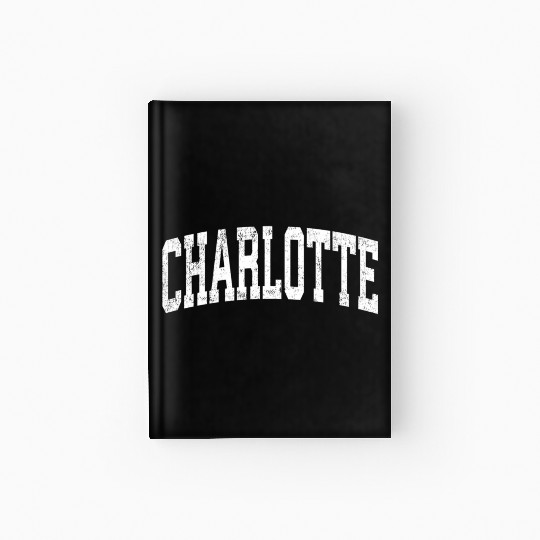 Charlotte North Carolina Nc Athletic Sports Hardcover Journal