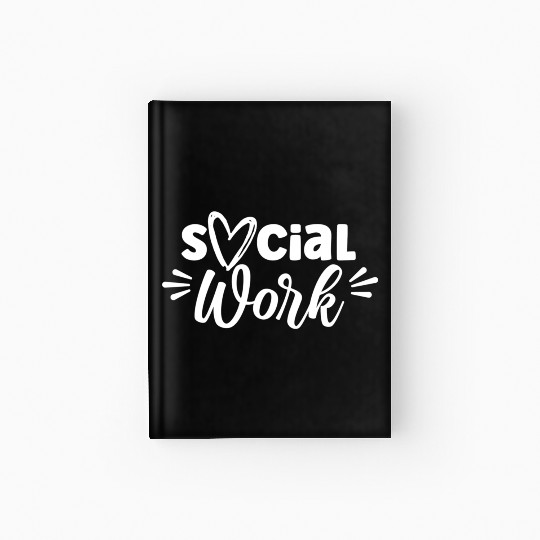 Social Work Graduation Job Worker Hardcover Journal