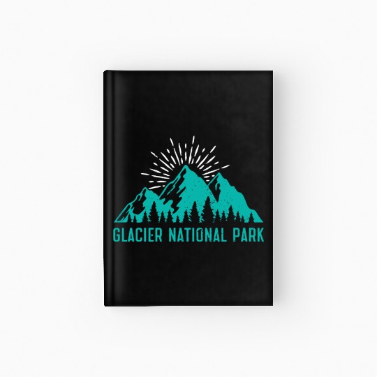Glacier National Park Mountaineers Mountain lover Hardcover Journal