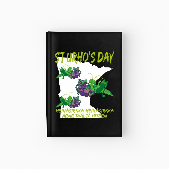 St Urhos Day Grasshopper Grapes Vineyard Minnesota Hardcover Journal