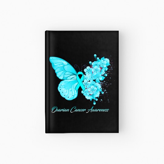 Ovarian Cancer Awareness Ribbon Teal Ovarian Cance Hardcover Journal
